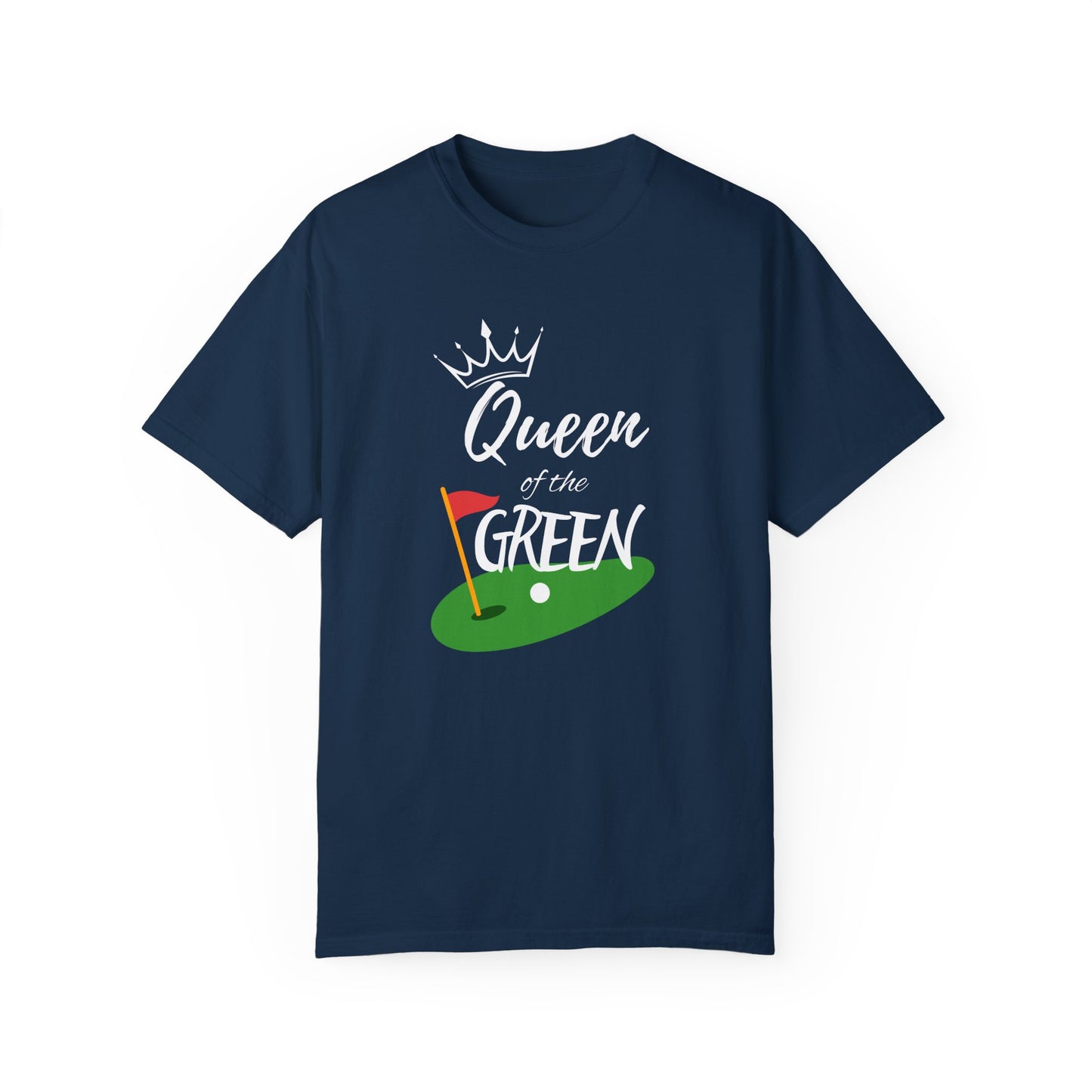 Queen of the Green T-Shirt
