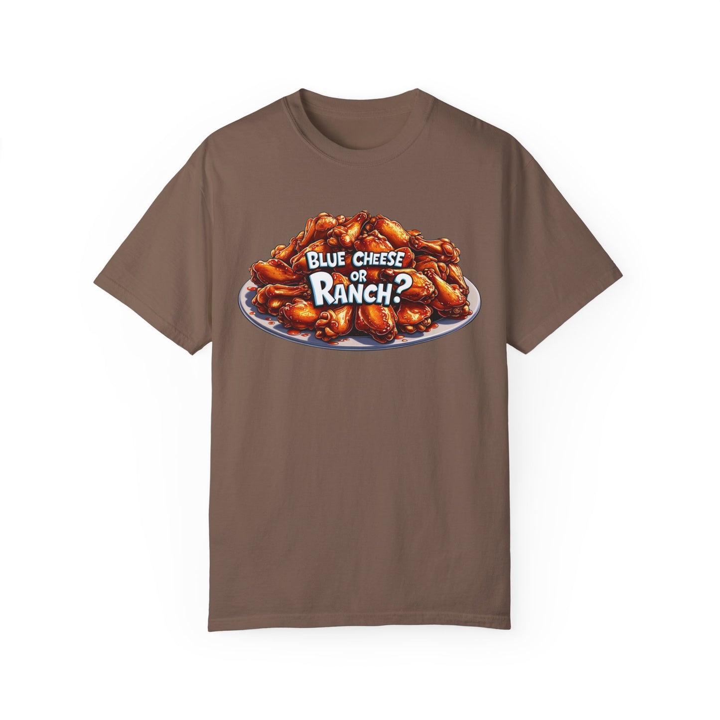 Blue Cheese or Ranch T-shirt