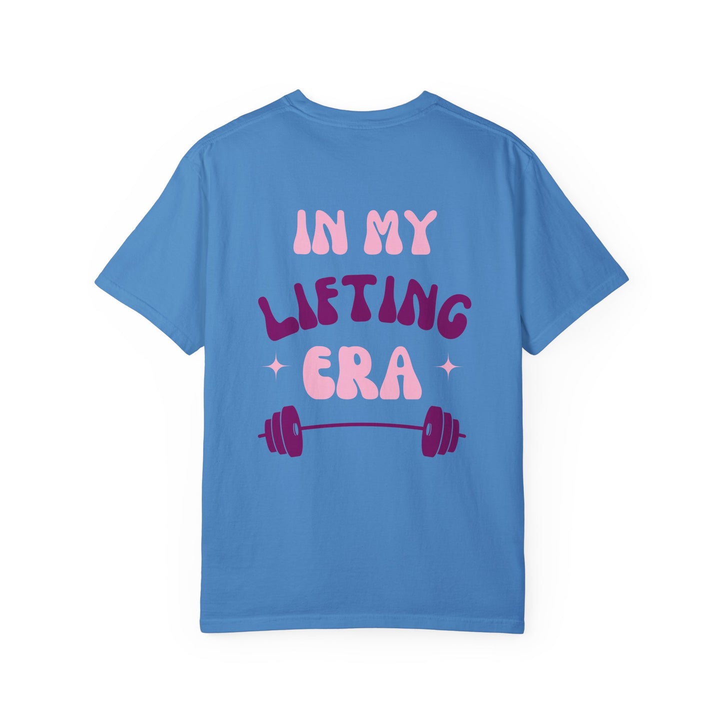 In My Lifting Era T-Shirt