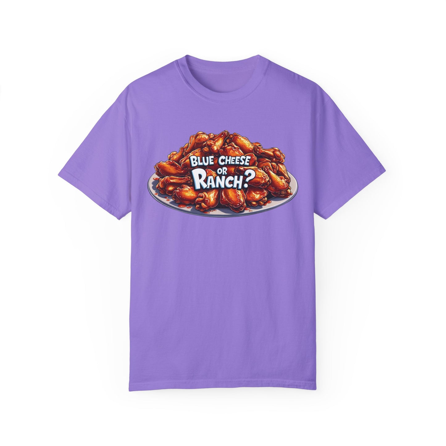 Blue Cheese or Ranch T-shirt