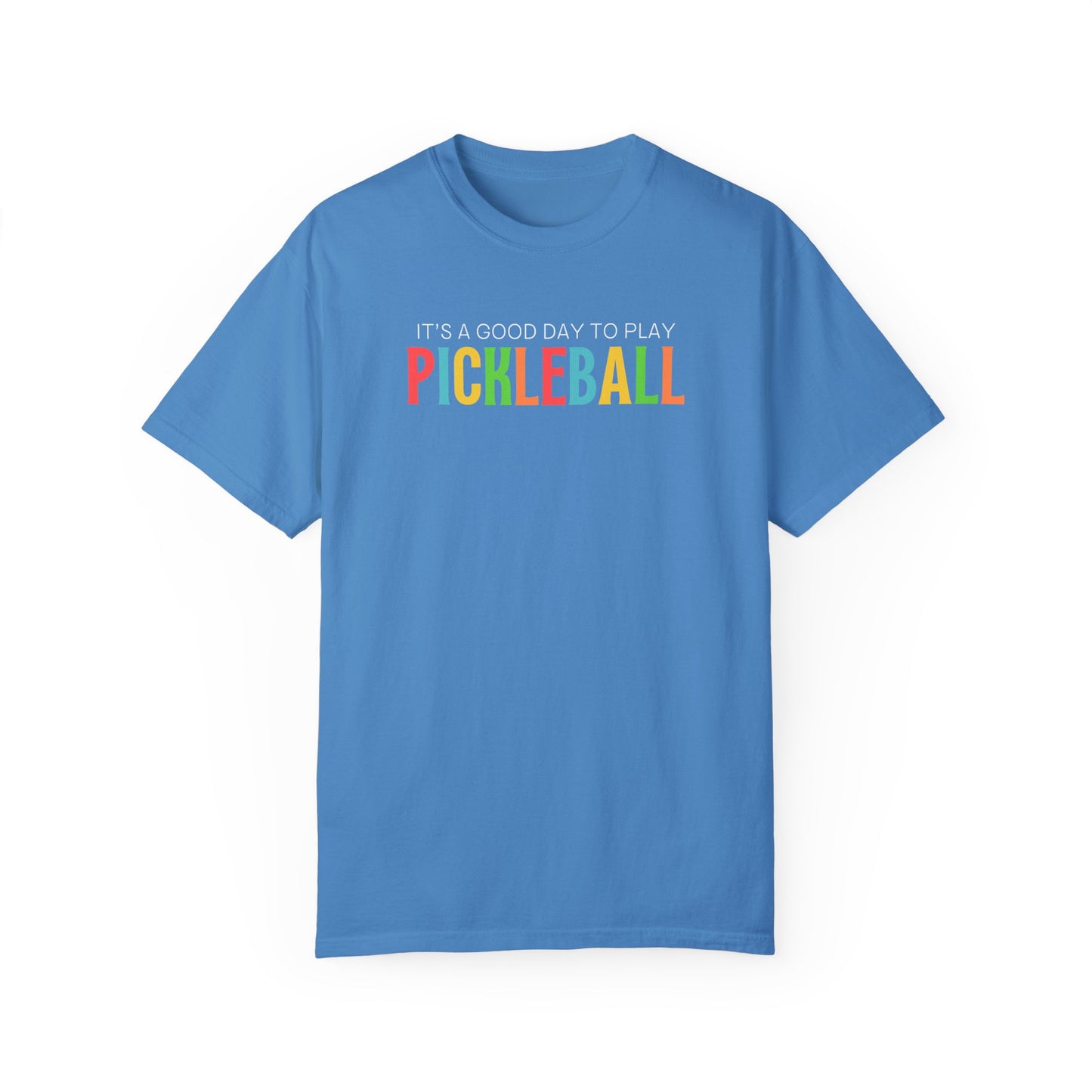 It's A Good Day to Play Pickleball T-Shirt