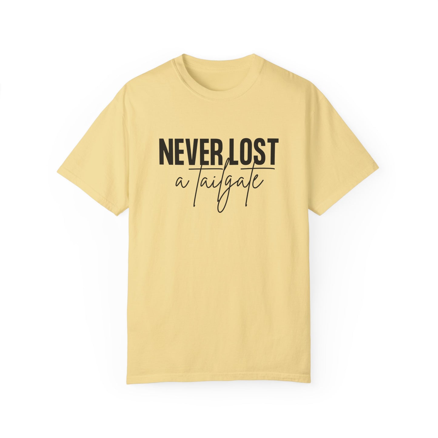 Never Lost a Tailgate T-Shirt
