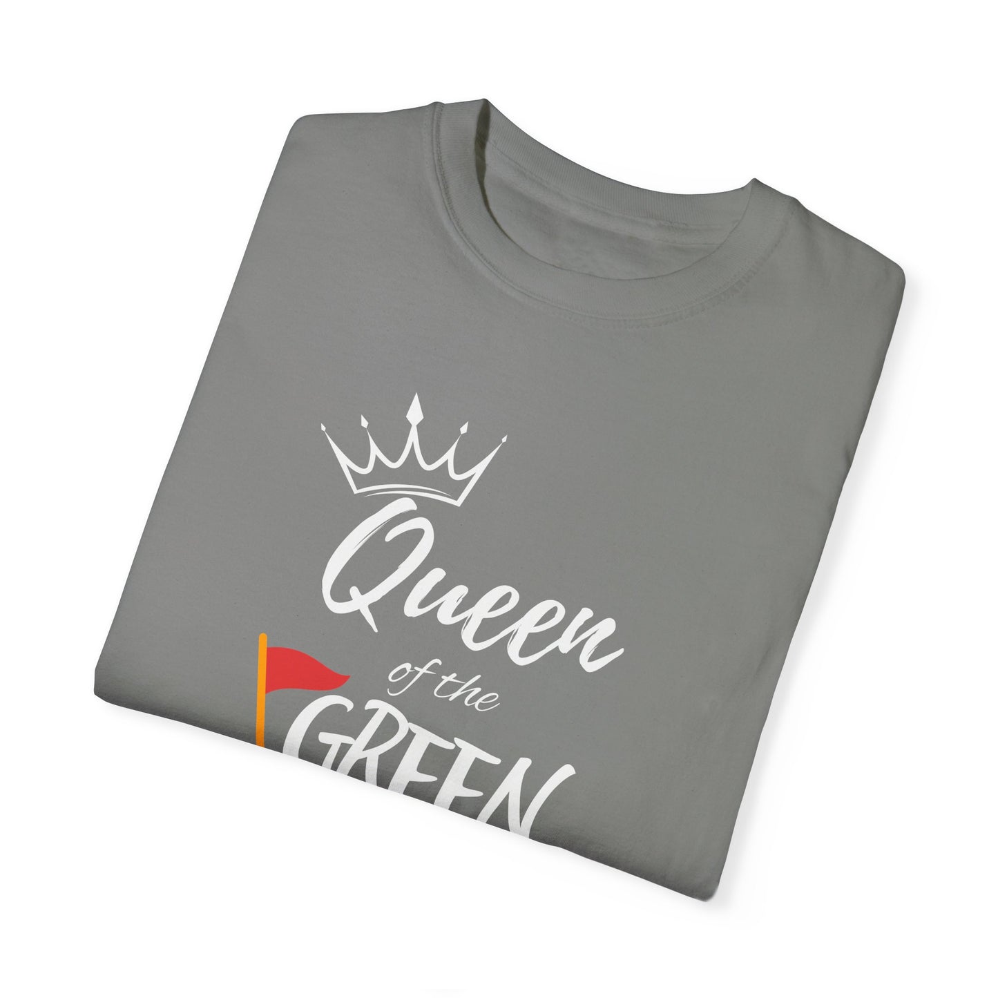 Queen of the Green T-Shirt
