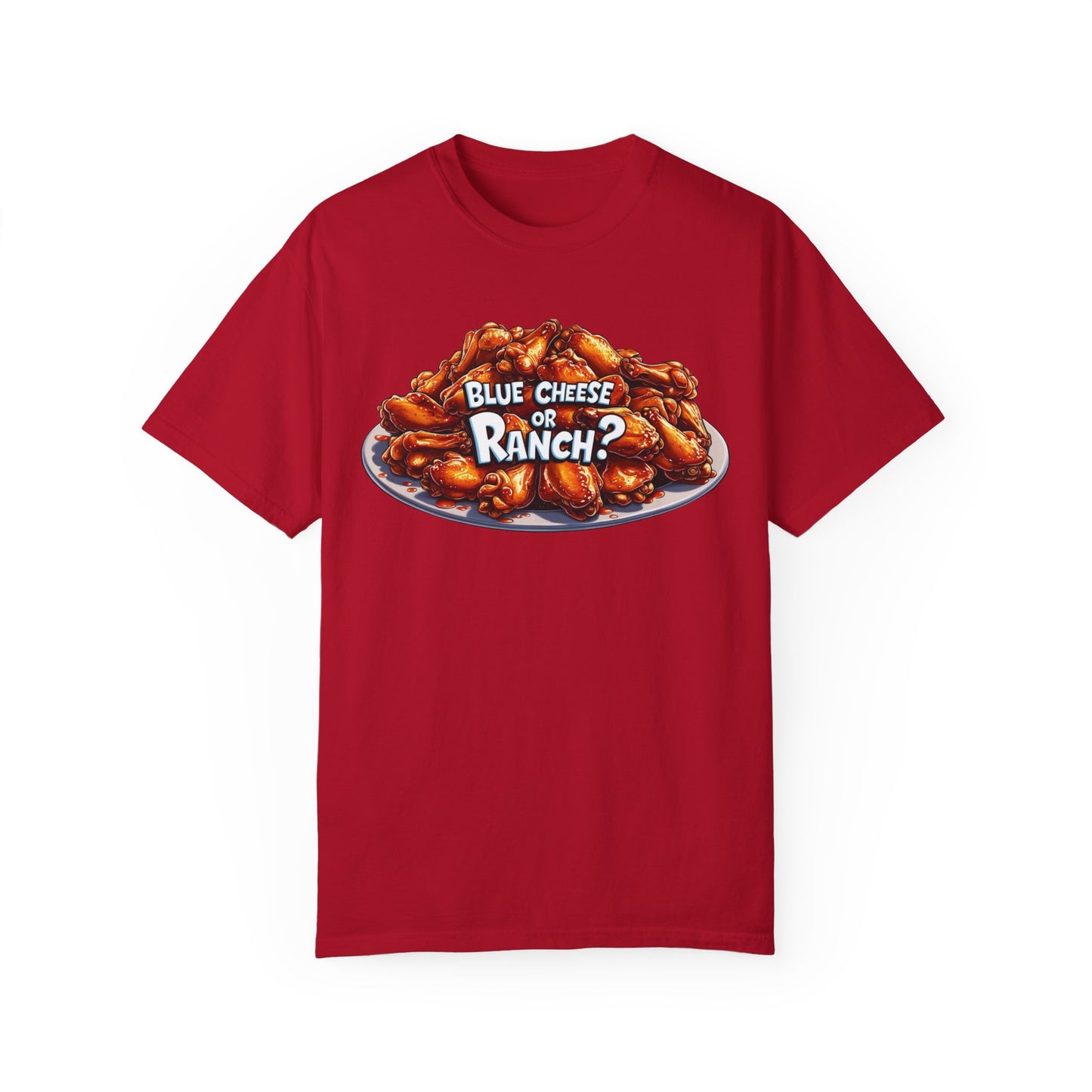 Blue Cheese or Ranch T-shirt