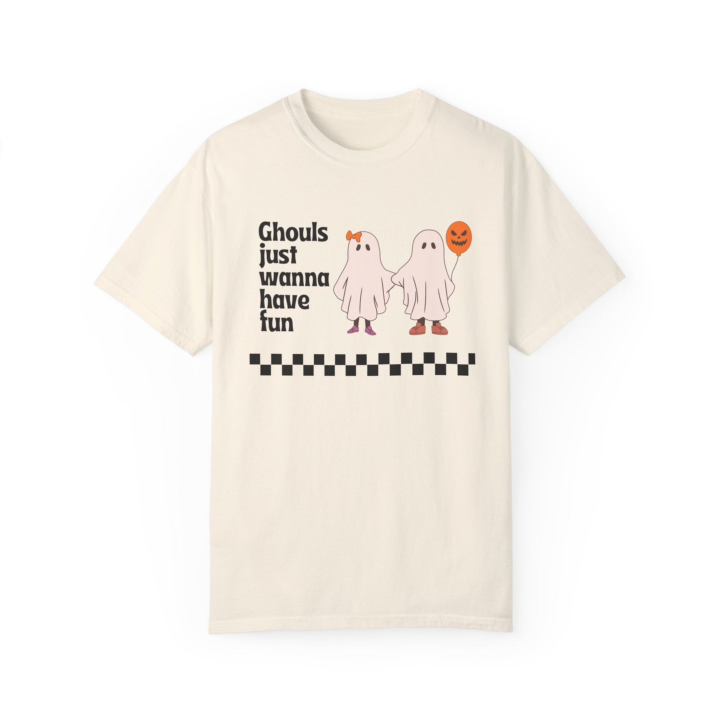 Ghouls Just Wanna Have Fun T-Shirt