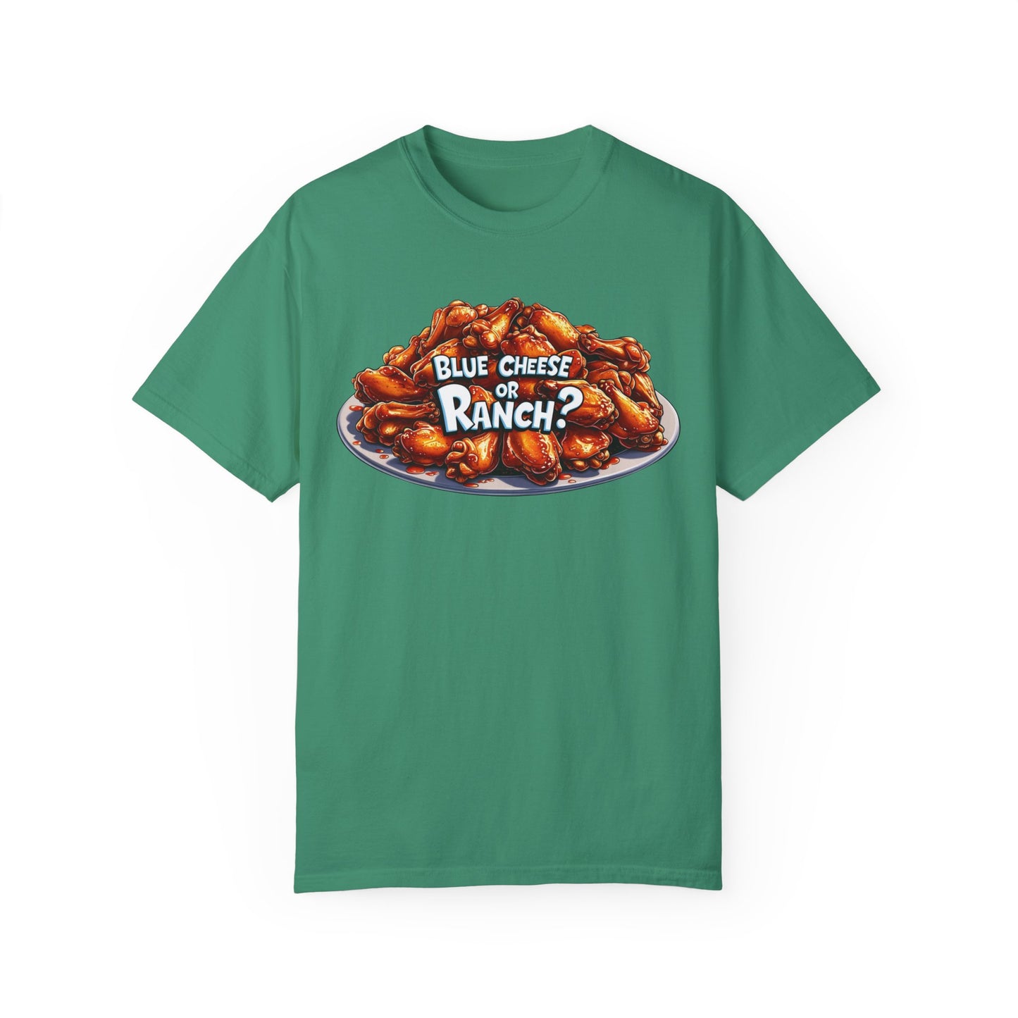 Blue Cheese or Ranch T-shirt