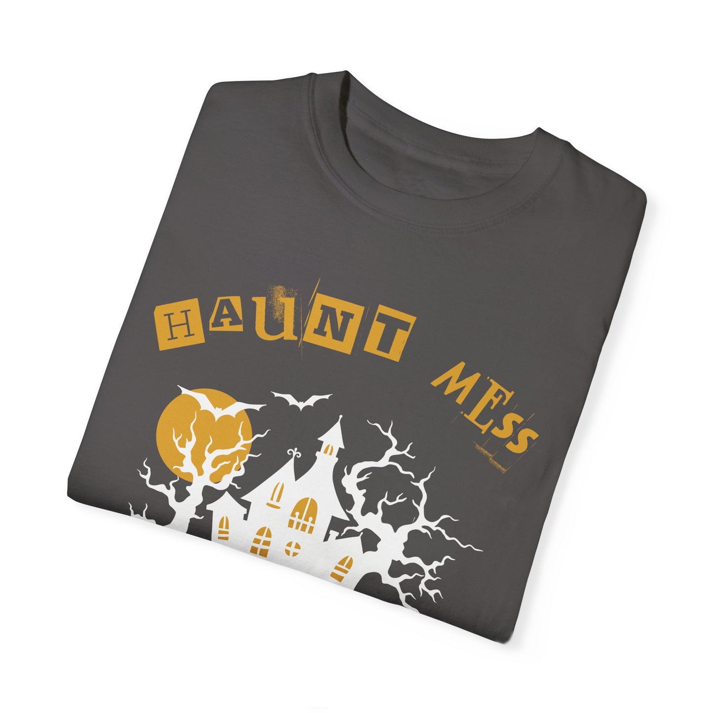 Haunt Mess T-Shirt