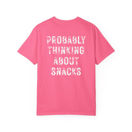 Probably Thinking About Snacks T-Shirt
