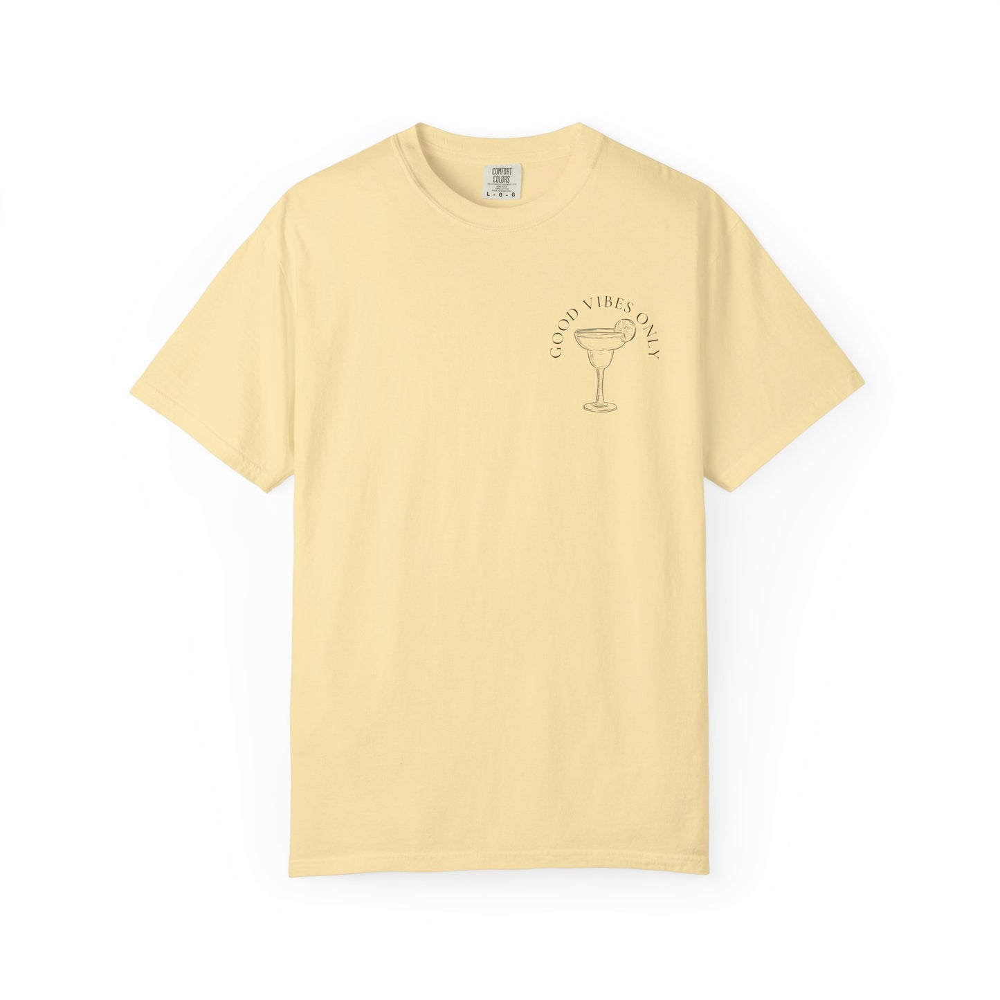 Good Vibes Margarita T-Shirt