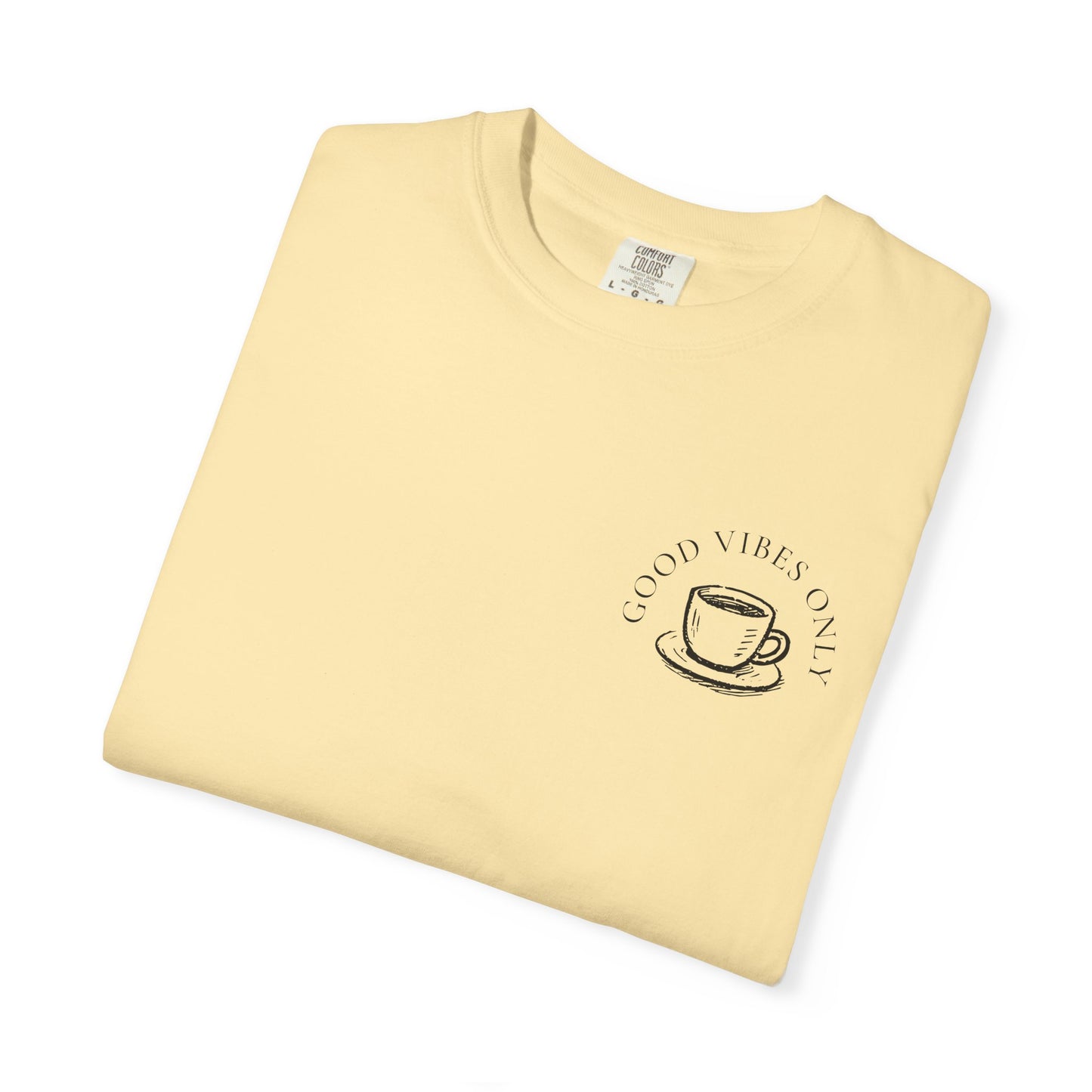 Good Vibes Coffee T-Shirt