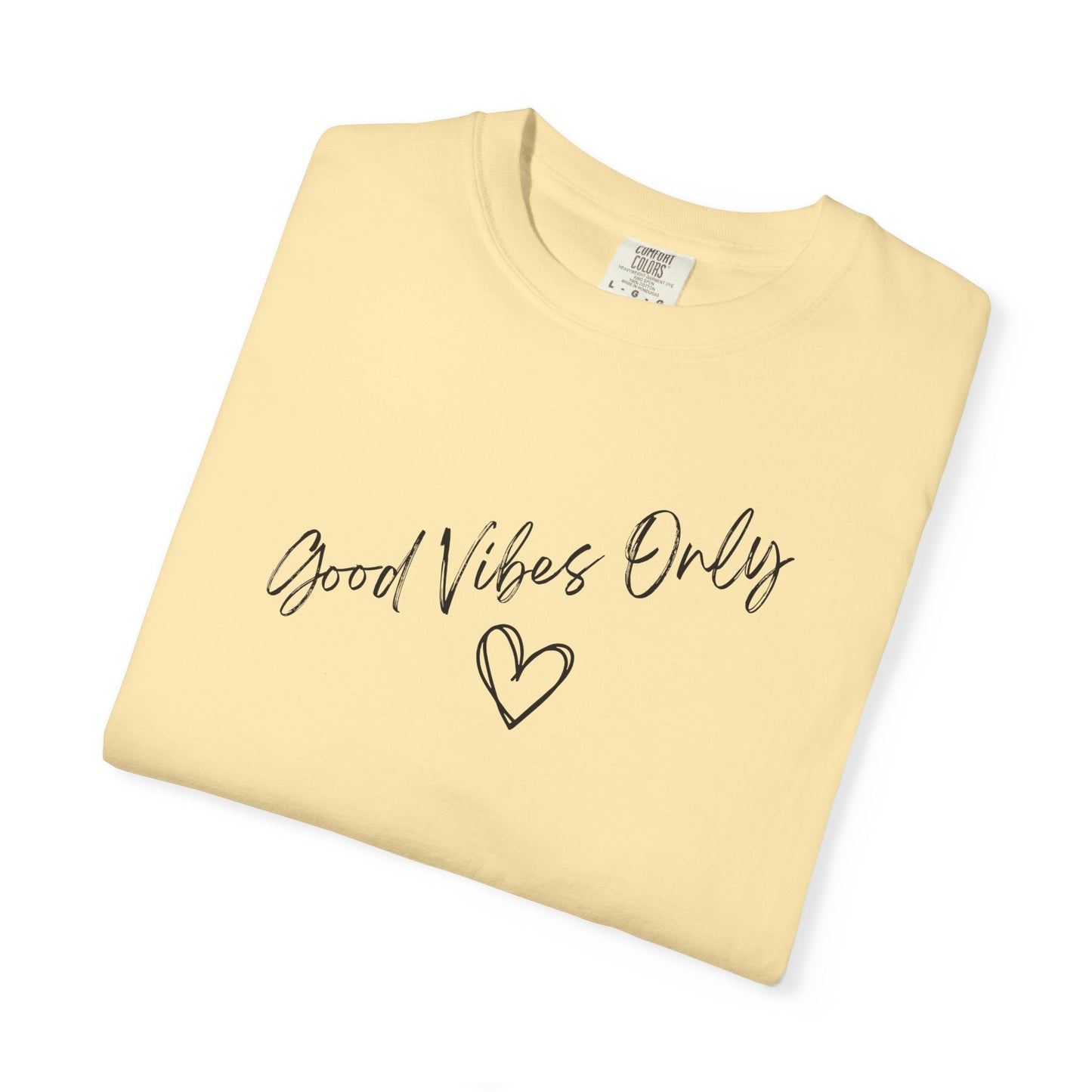 Good Vibes Only Heart T-Shirt