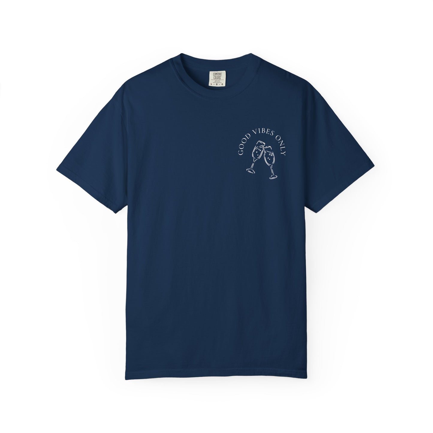 Good Vibes Champagne T-Shirt