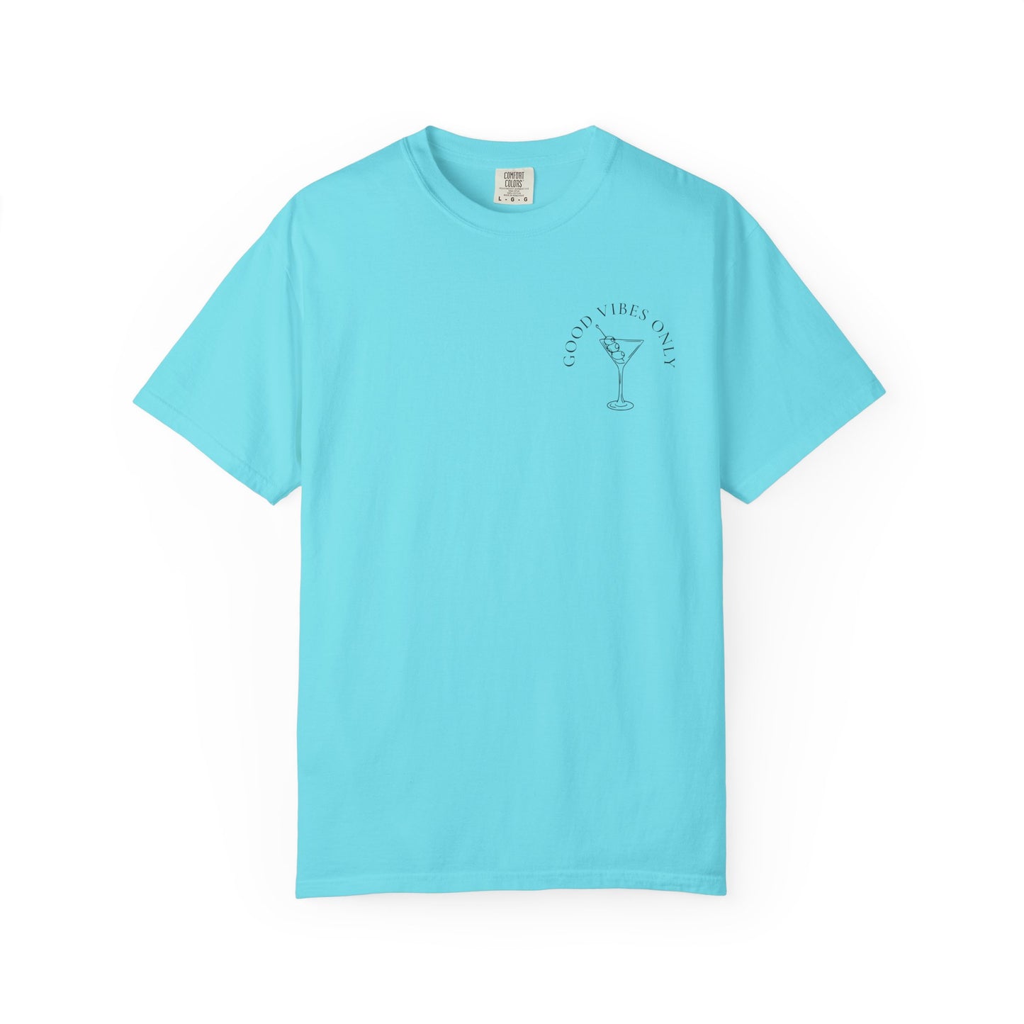 Good Vibes Martini T-Shirt
