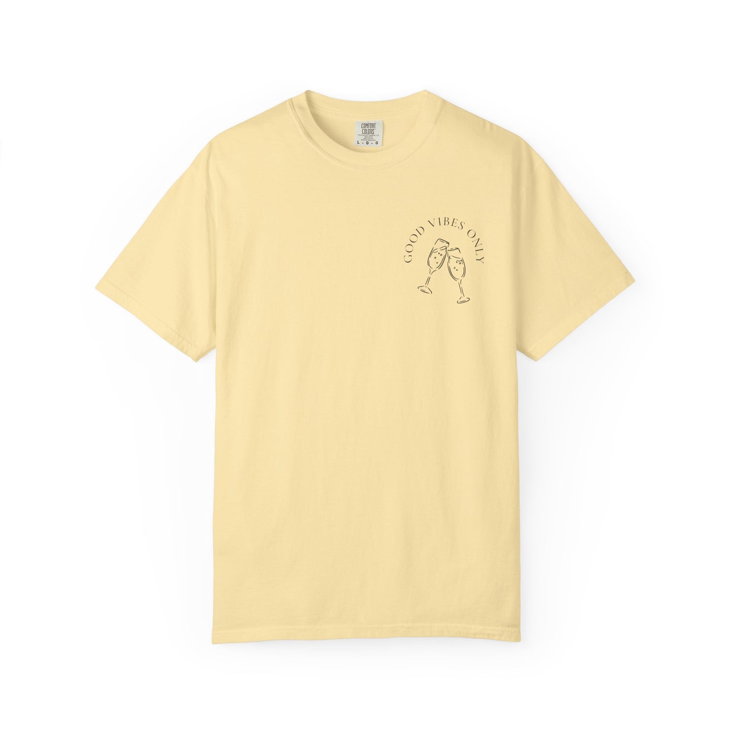 Good Vibes Champagne T-Shirt