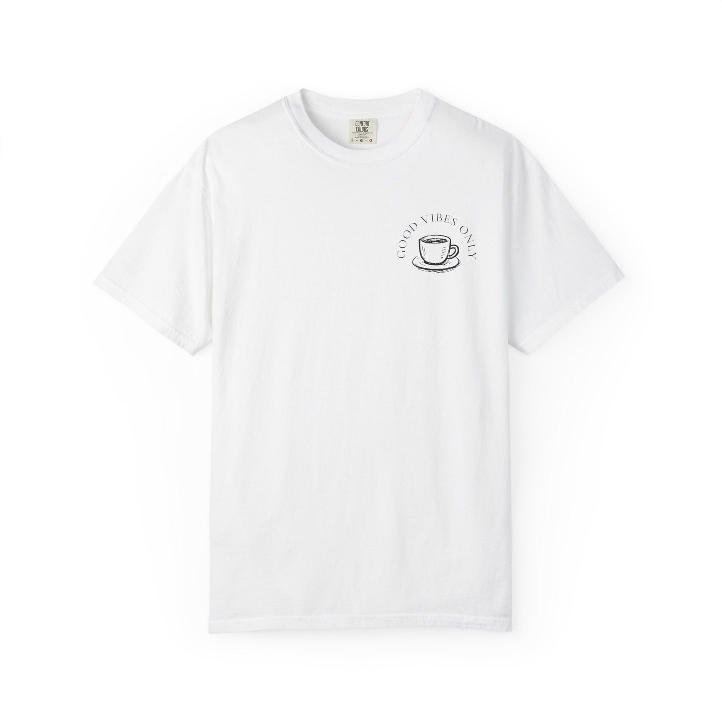 Good Vibes Coffee T-Shirt