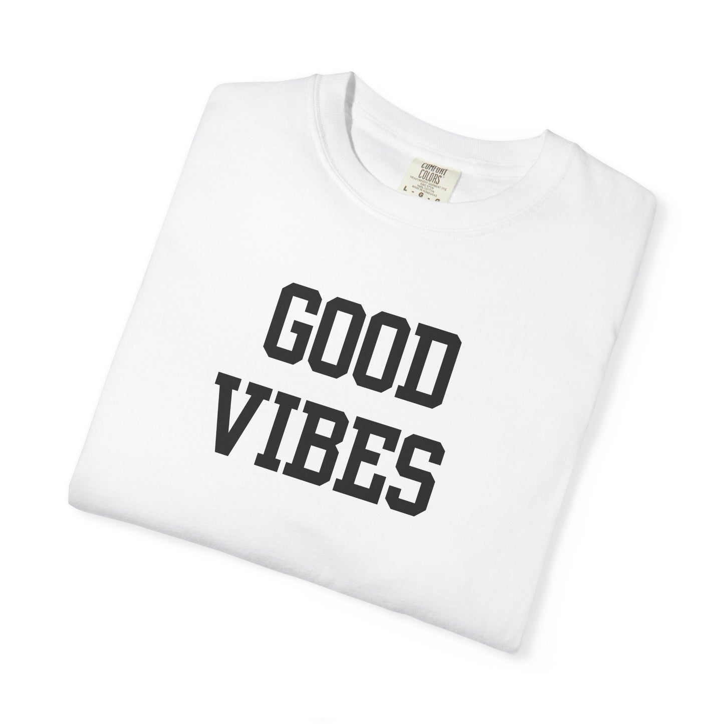 Good Vibes Varsity Letters T-Shirt