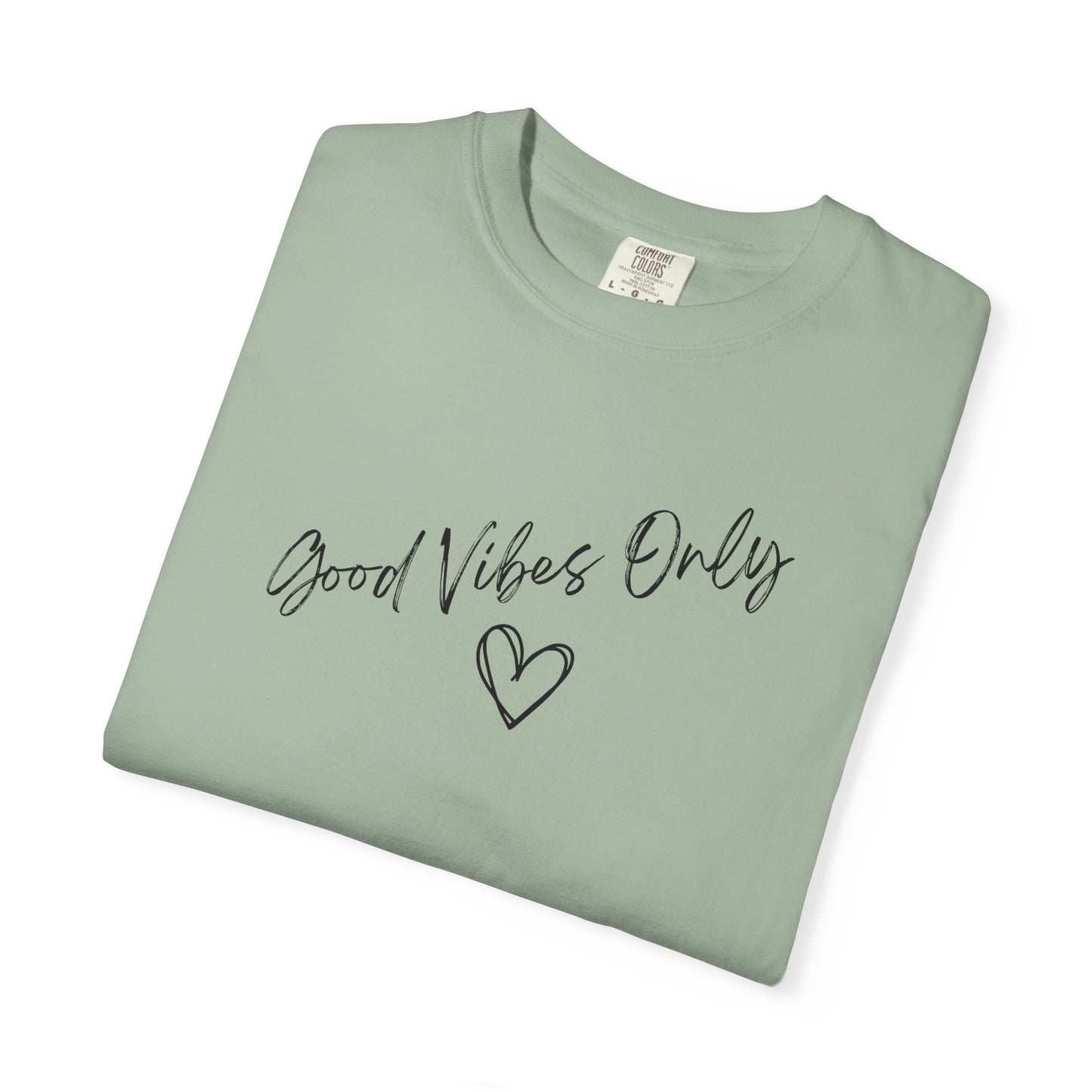 Good Vibes Only Heart T-Shirt