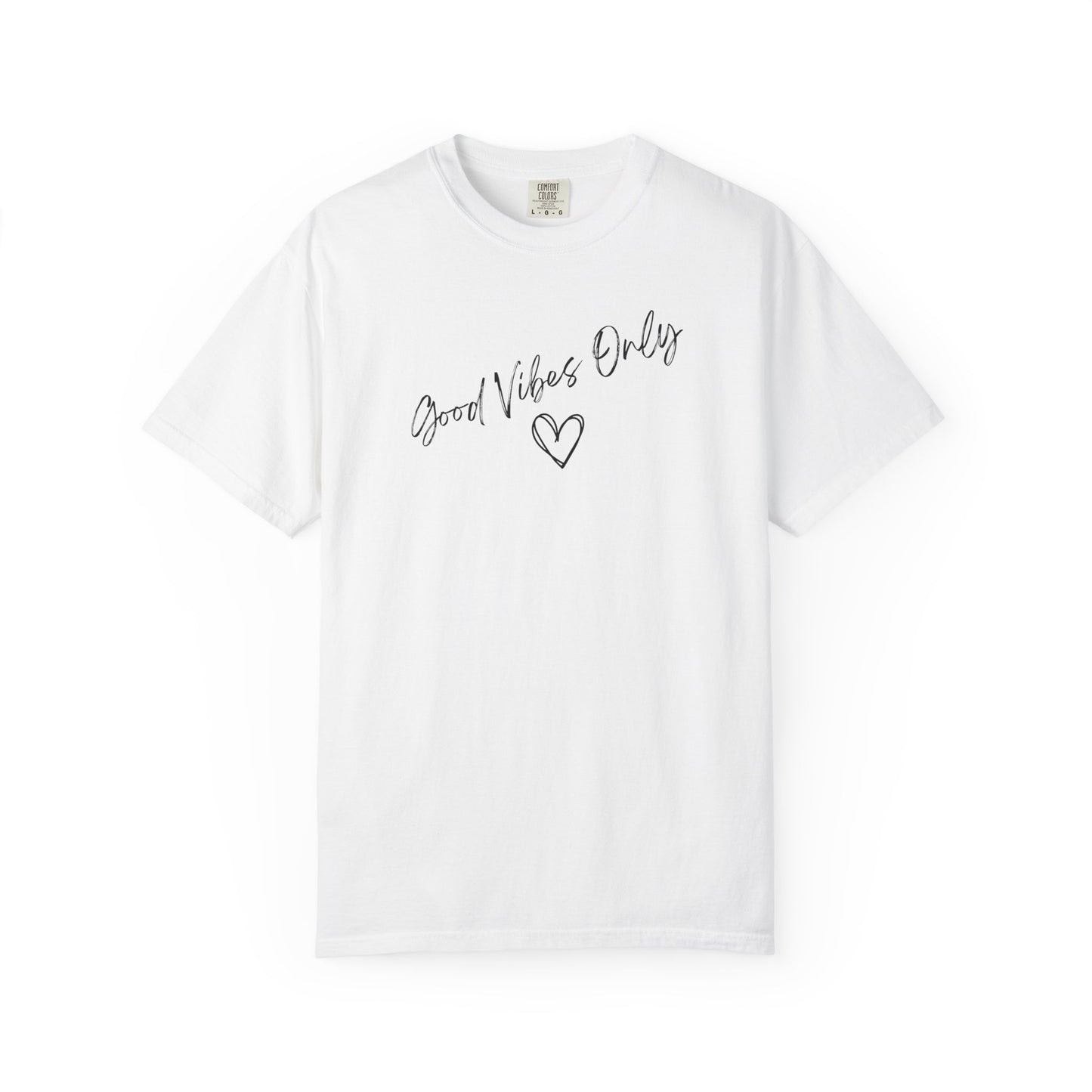 Good Vibes Only Heart T-Shirt