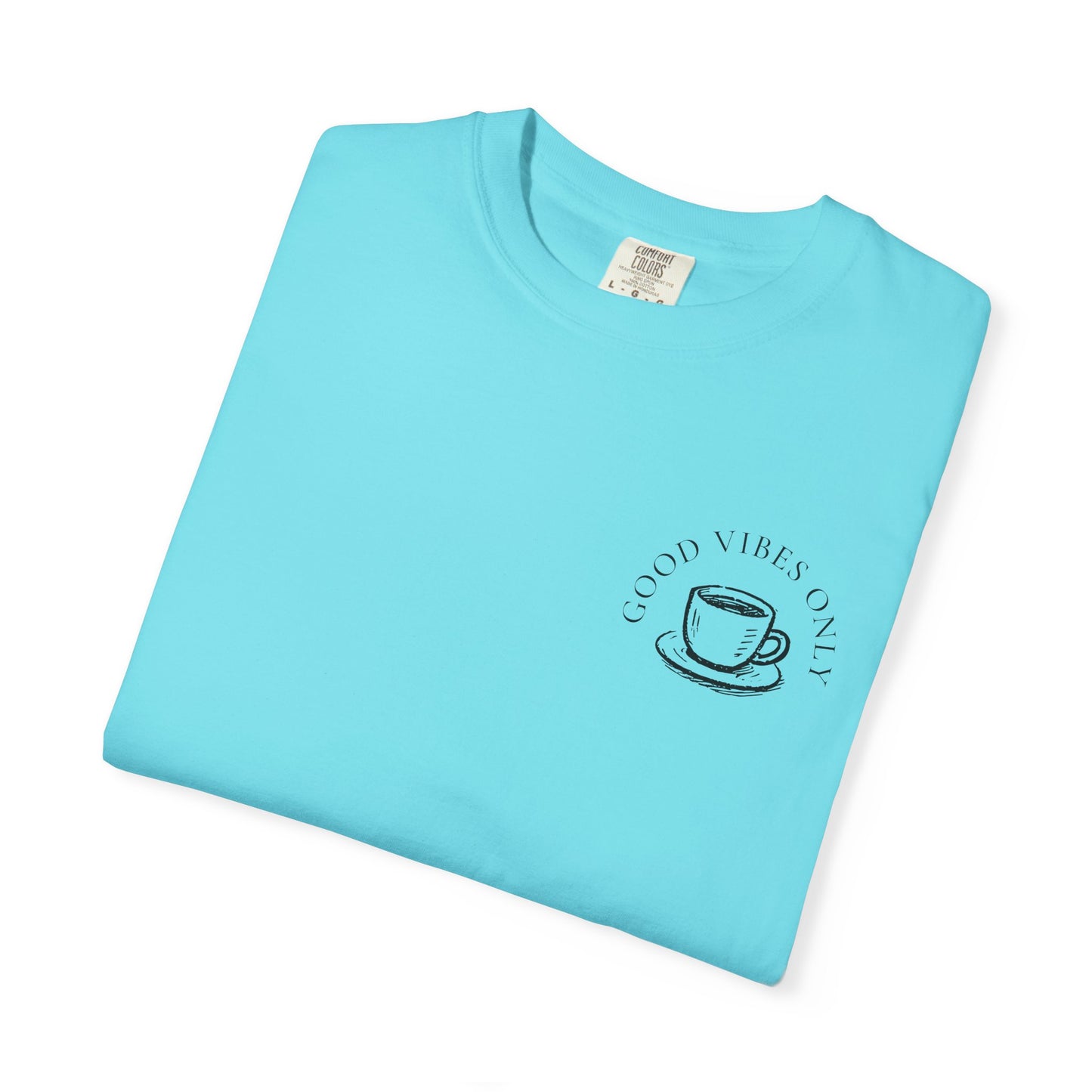 Good Vibes Coffee T-Shirt