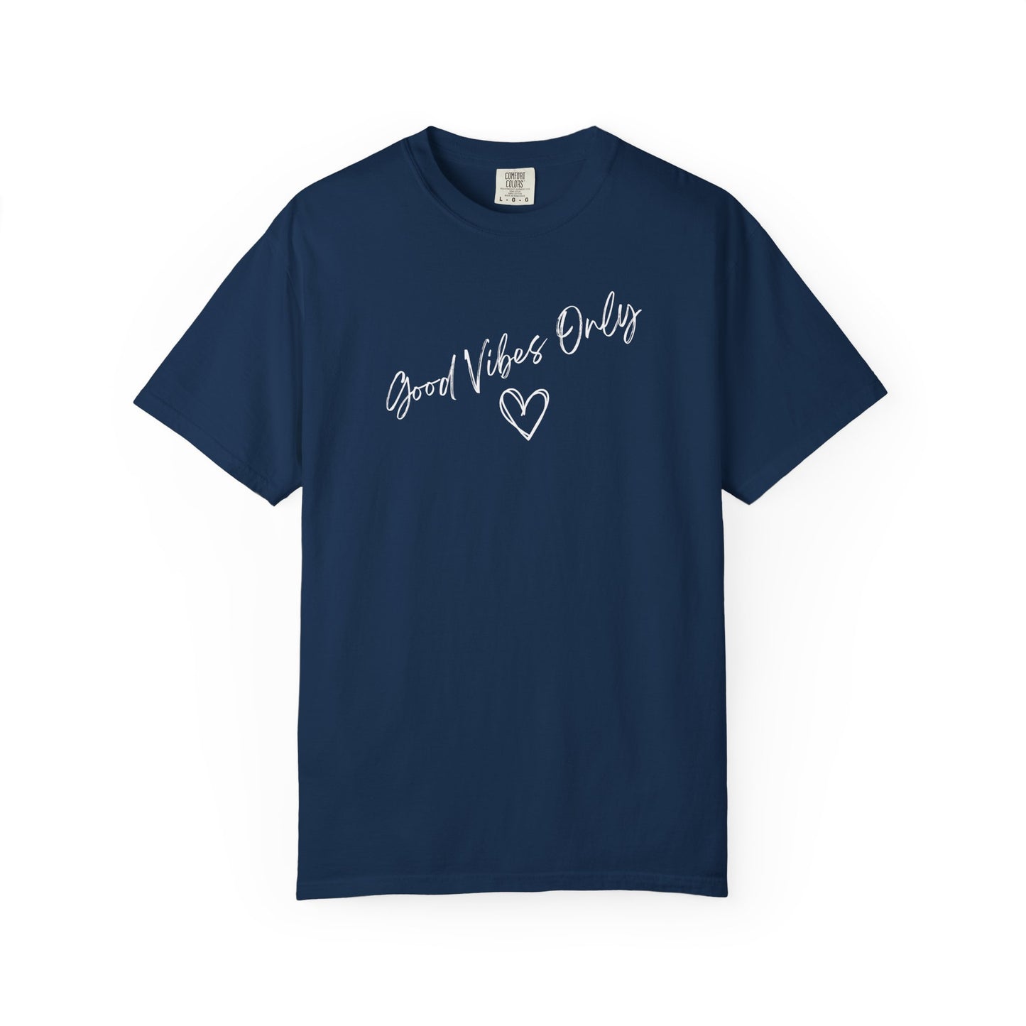 Good Vibes Only Heart T-Shirt