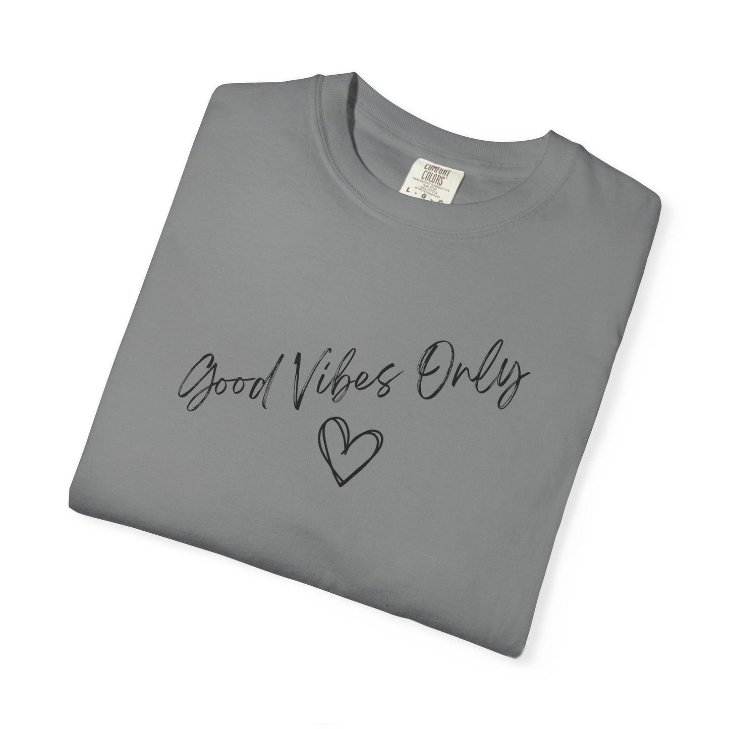 Good Vibes Only Heart T-Shirt