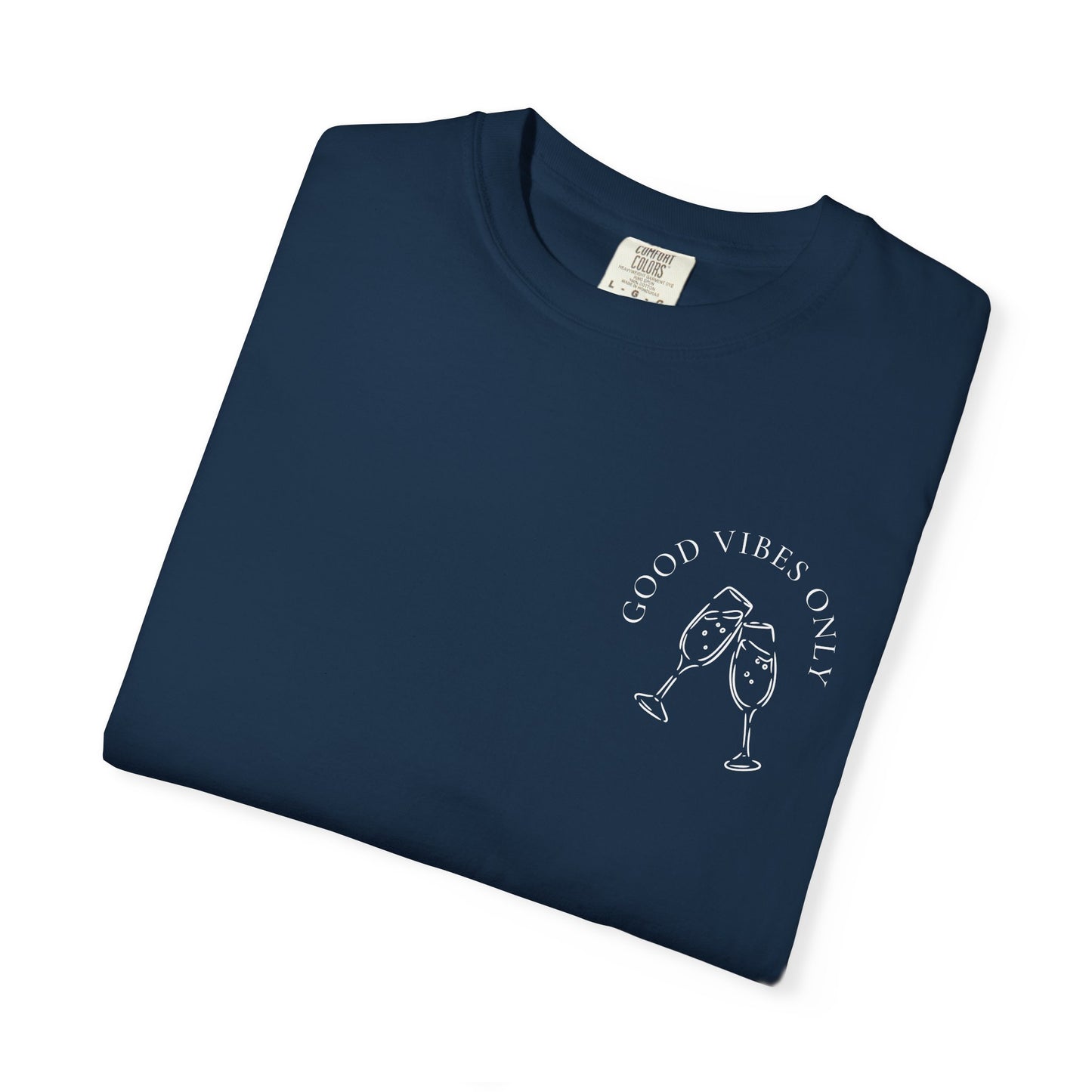 Good Vibes Champagne T-Shirt