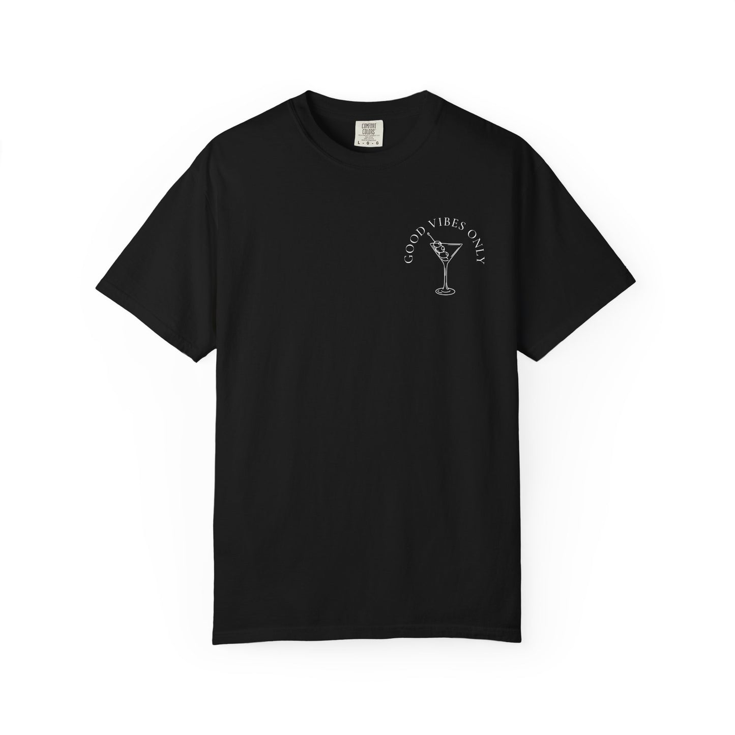 Good Vibes Martini T-Shirt