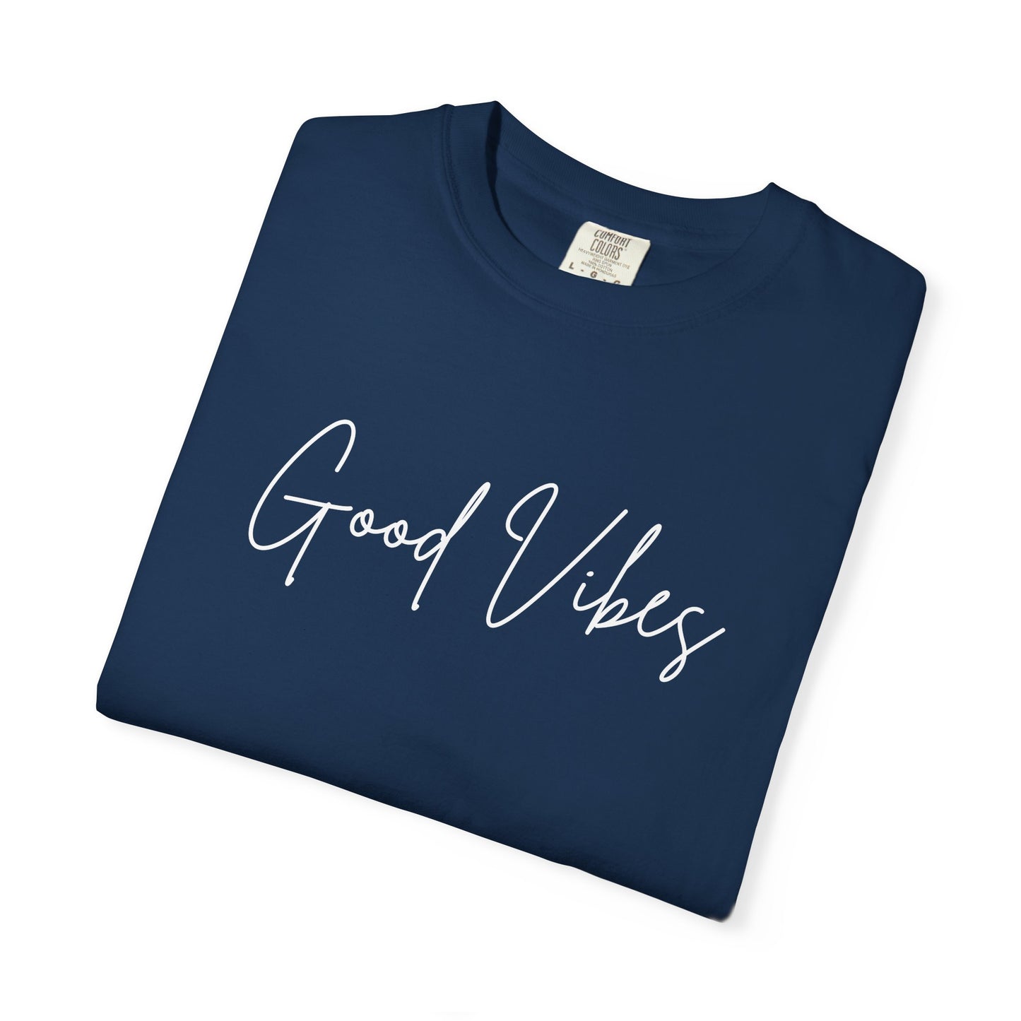 Good Vibes Cursive T-Shirt