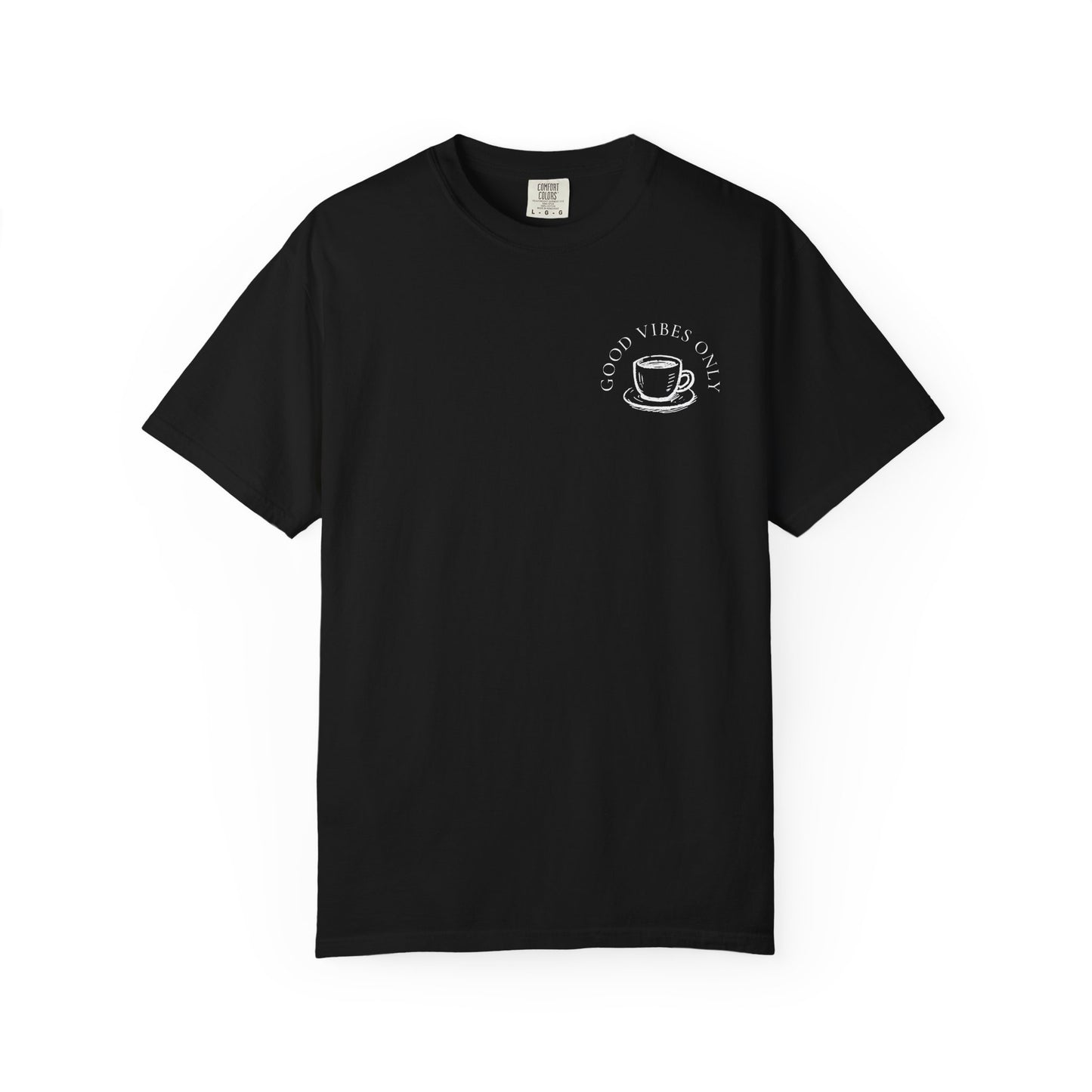 Good Vibes Coffee T-Shirt