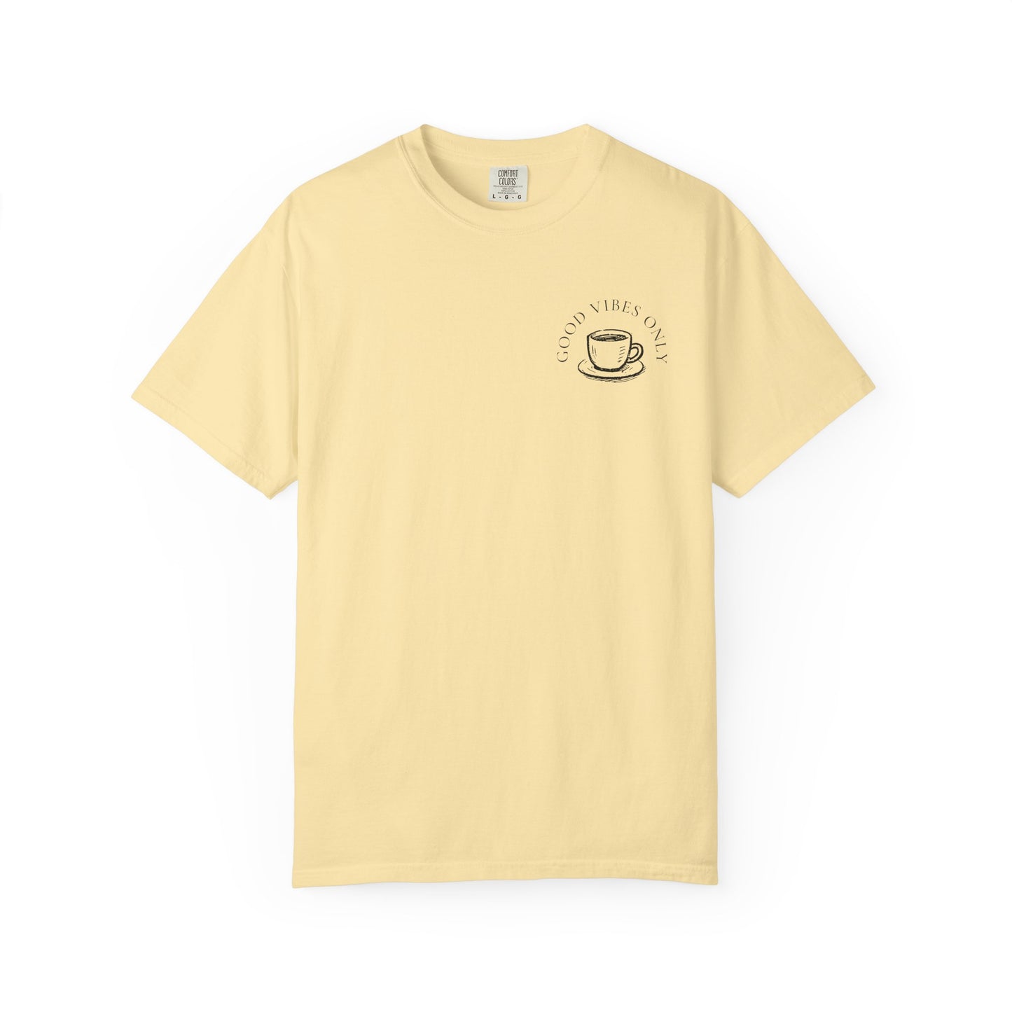 Good Vibes Coffee T-Shirt