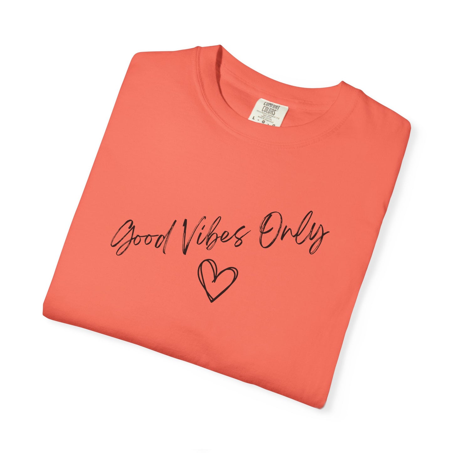 Good Vibes Only Heart T-Shirt