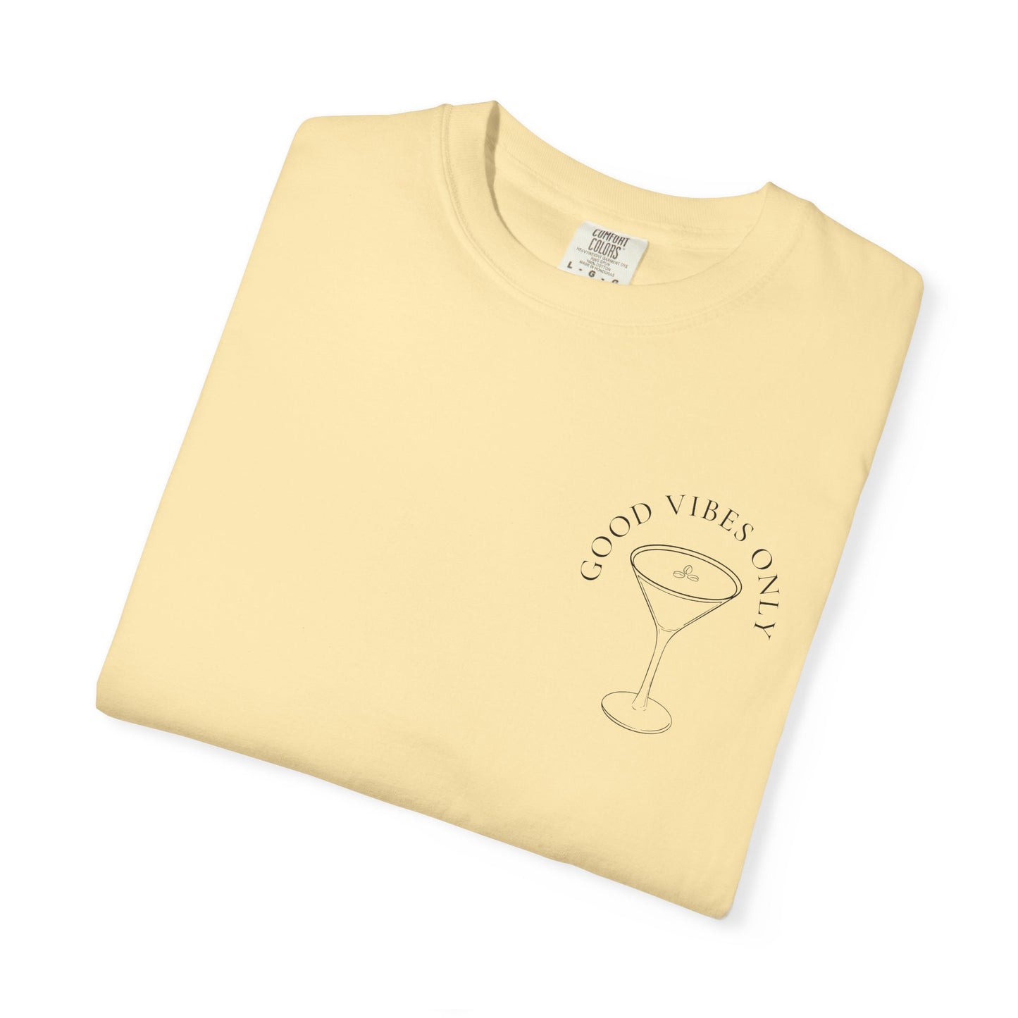 Good Vibes Espresso Martini T-Shirt