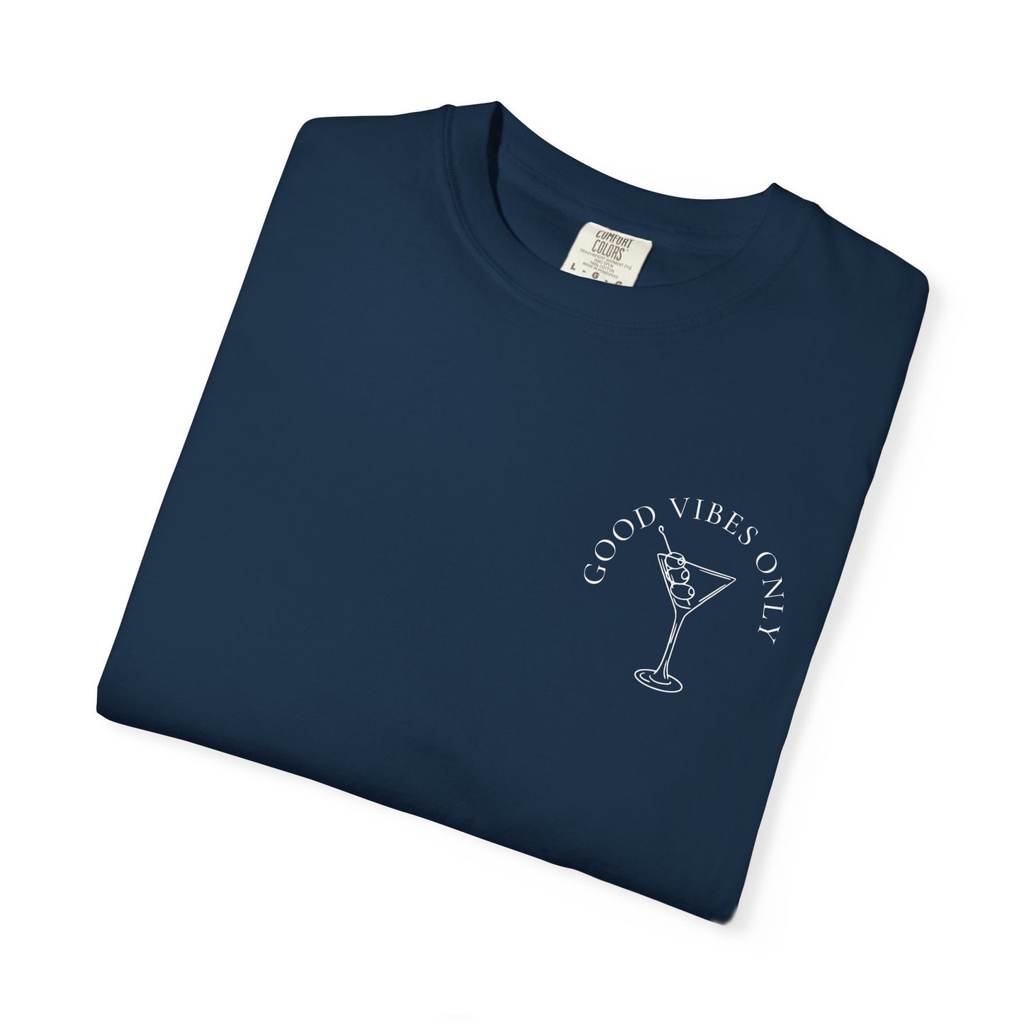 Good Vibes Martini T-Shirt