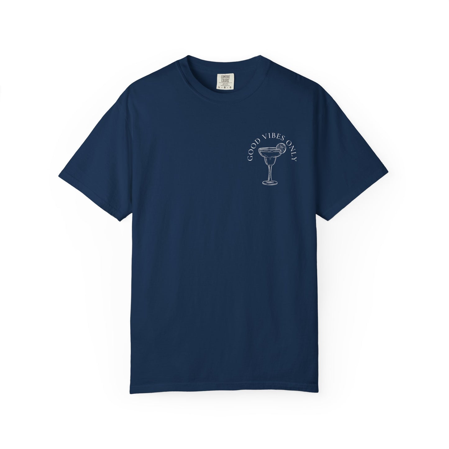Good Vibes Margarita T-Shirt