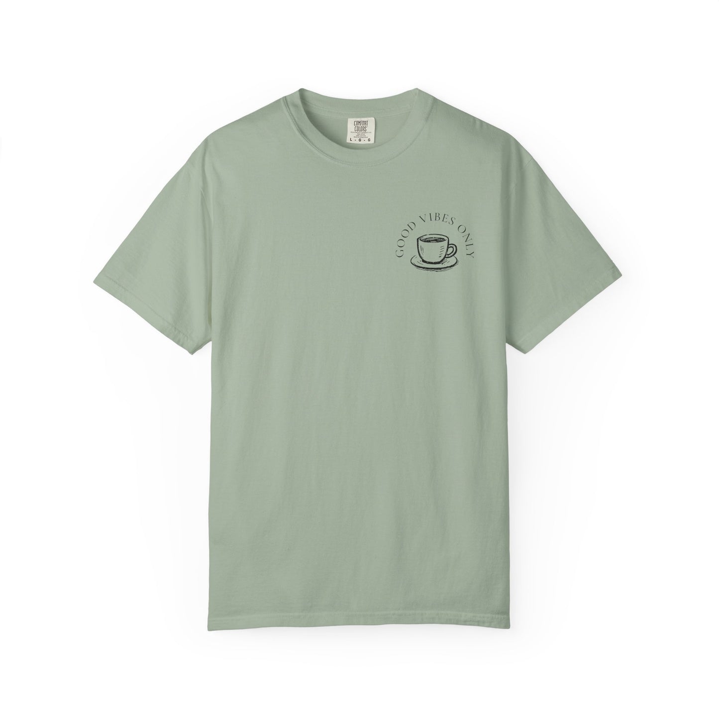 Good Vibes Coffee T-Shirt