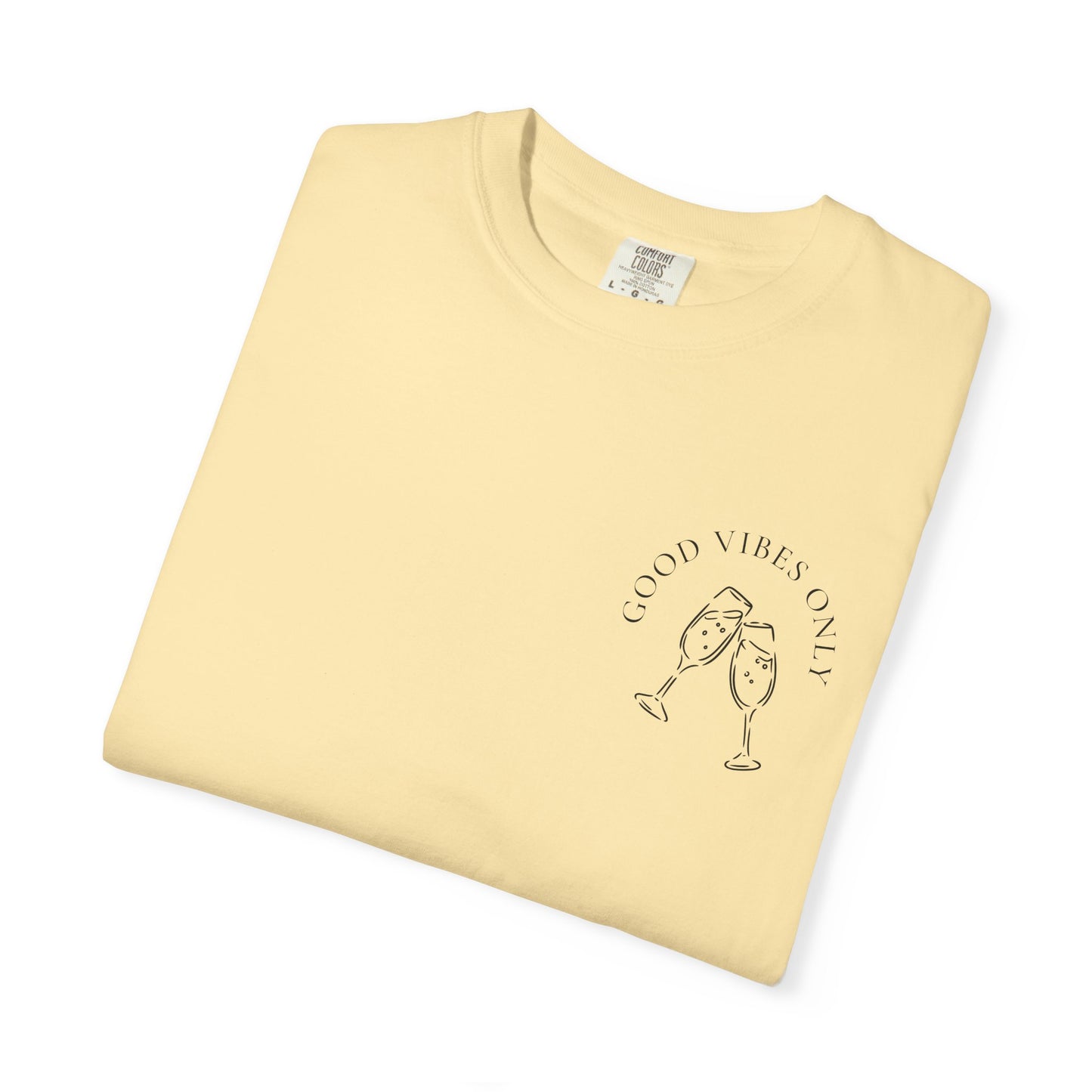 Good Vibes Champagne T-Shirt
