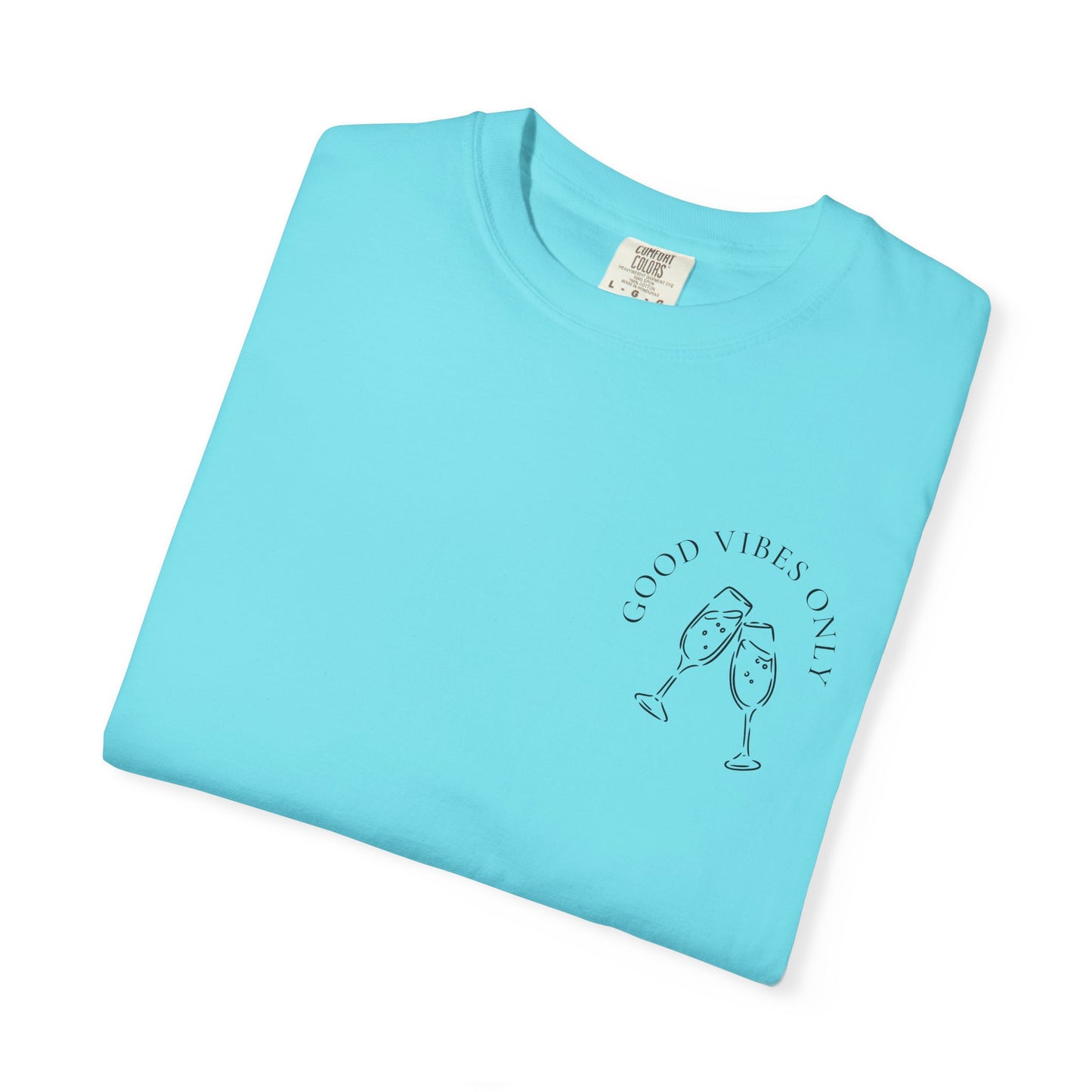 Good Vibes Champagne T-Shirt