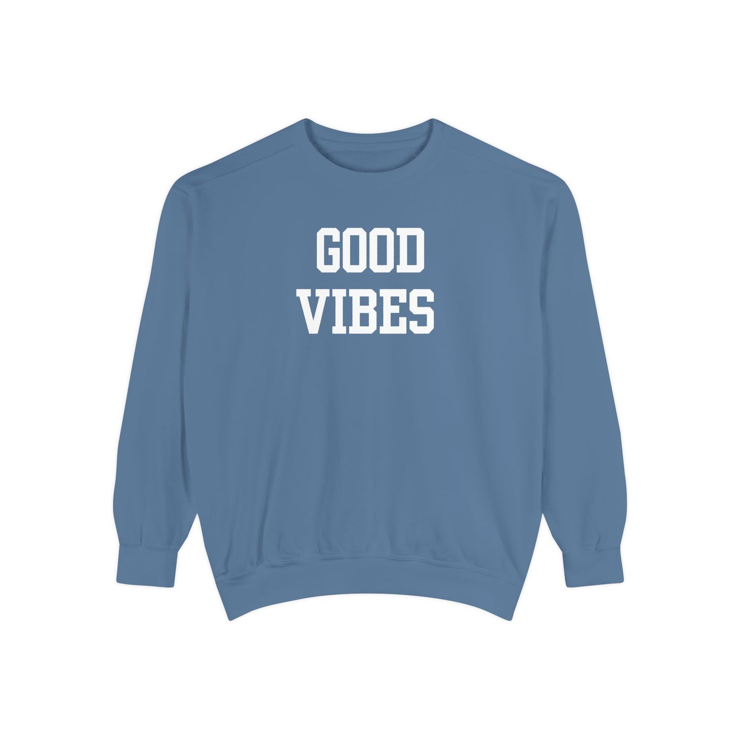 Good Vibes Varsity Letter Sweatshirt